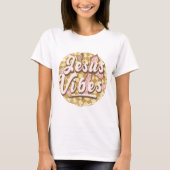 Groovy Christlich Jesus Vibes T-Shirt (Vorderseite)