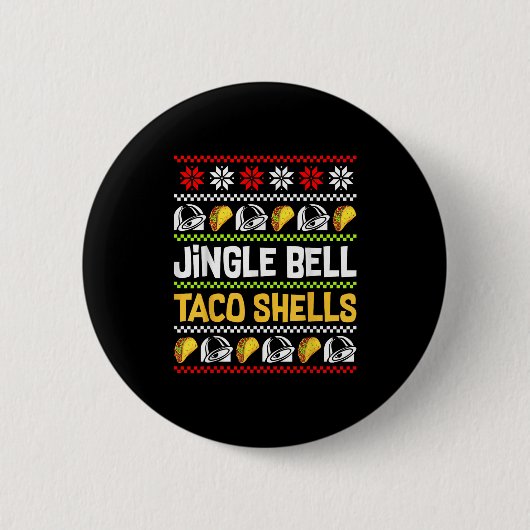 Groovy Christmas Jingle Bells Taco Shells Ugly Xma Button (Vorderseite)