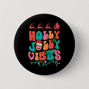 Groovy Christmas Jolly Holly Vibes Retro Xmas Men Button