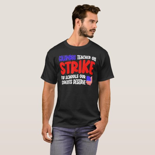 Groovy Columbus Ohio School Teachers Strike OH Tea T-Shirt (Vorne ganz)