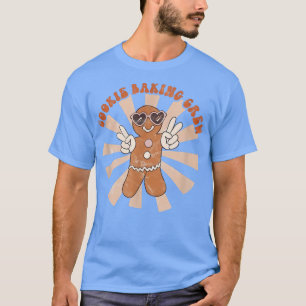 Groovy Cookie Backen Crew Lebkuchen Cookies Hipp T-Shirt