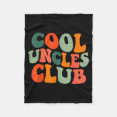 Groovy Cool Uncles Club Funny New Uncle Men Fleecedecke (Vorderseite)