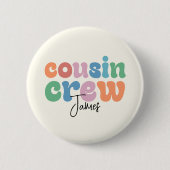 Groovy Cousin Crew Personalisiert Button (Vorderseite)