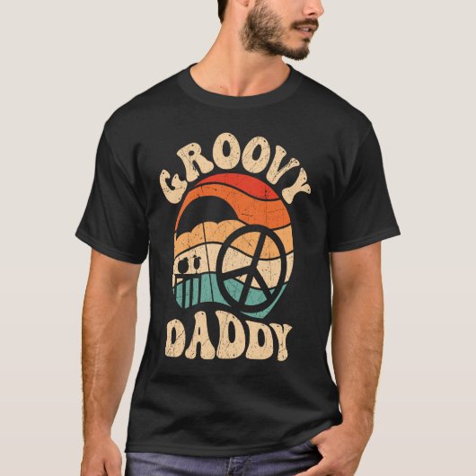 Groovy Daddy 70s Aesthetic Nostalgia 1970's Retro T-Shirt (Vorderseite)