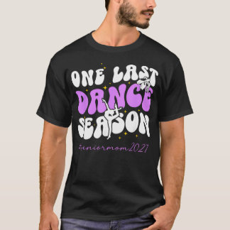 Groovy Dance Senior-Mutter einer Senior-Tänzerin-M T-Shirt