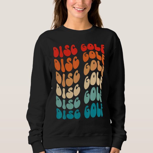 Groovy Disc Golf For Girl Women Retro 70s Hippie B Sweatshirt (Vorderseite)