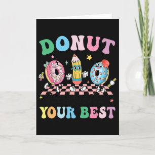 Groovy Donut Stress Einfach Deine Beste Testtag-Te Karte