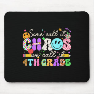 Groovy Einige nennen es Chaos wir nennen es vierte Mousepad