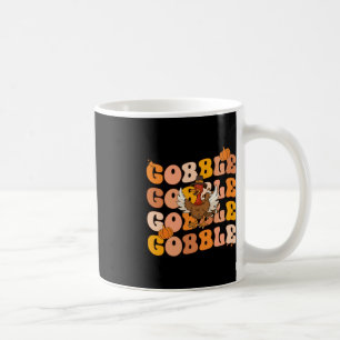 Groovy Erntedank Gobble Fall Graphic T-Shirt for W Kaffeetasse