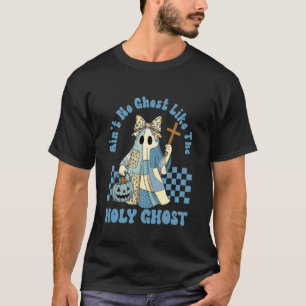 Groovy Es gibt keinen Geist wie den Heiligen Geist T-Shirt