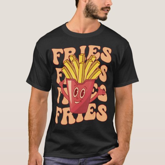 Groovy French Fries Fast Food Potato Fries T-Shirt (Vorderseite)