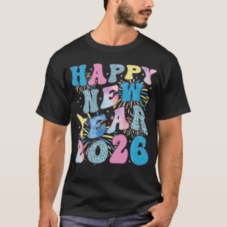 Groovy Frohes Neues Jahr 2026 Familie Zusammen Fei T-Shirt