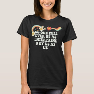 Groovy Funny Niemand wird je so begeistert sein wi T-Shirt