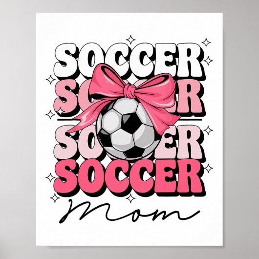 Groovy Fußball-Mama Mutter Kokette Schleife Fußbal Poster (Vorne)