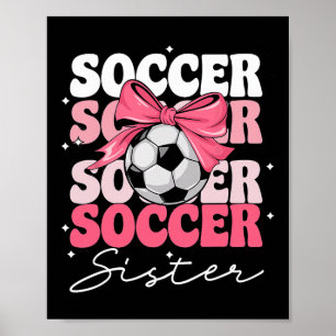 Groovy Fußball Schwester Kokette Schleife Fußball Poster