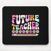 Groovy Future Teacher Student Graduation Teacher I Mousepad (Vorne)