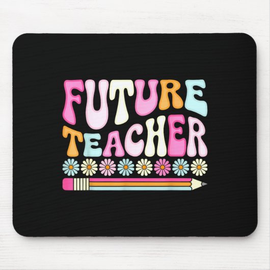 Groovy Future Teacher Student Graduation Teacher I Mousepad (Vorne)