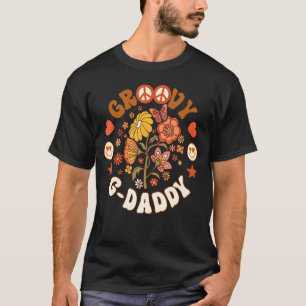 Groovy G Daddy Groovy Birthday Matching Birthday P T-Shirt