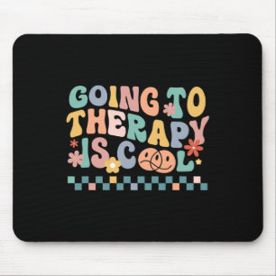 Groovy gehen auf die Therapie ist Cool psychische  Mousepad