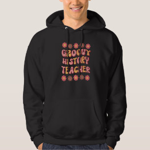 Groovy Geschichtslehrer Retro Farbige Zurück zur S Hoodie