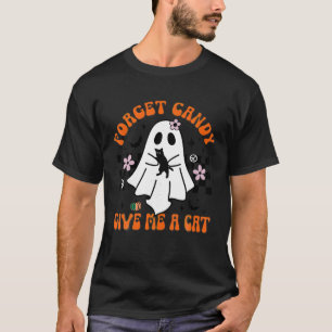 Groovy Ghost Black Cat Vergessen Süßigkeiten geben T-Shirt