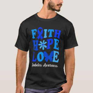 Groovy Glaube Hoffnung Liebe Diabetes-Bewusstseins T-Shirt