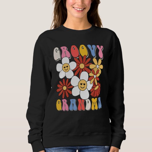 Groovy Grandma Mothers Day Retro 60s 70s 80s Famil Sweatshirt (Vorderseite)