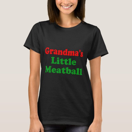 Groovy Grandmas Little Meatball Funny Italian Fami T-Shirt (Vorderseite)