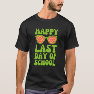 Groovy Green Happy letzten Schultag T-Shirt