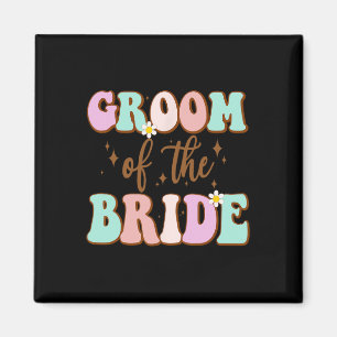 Groovy Groom der Polterabend Mama von Bride Magnet