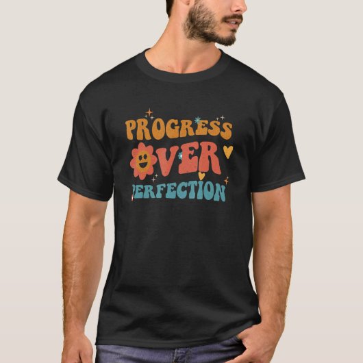 Groovy Growth Mindset for Positive Affirmation T-Shirt (Vorderseite)