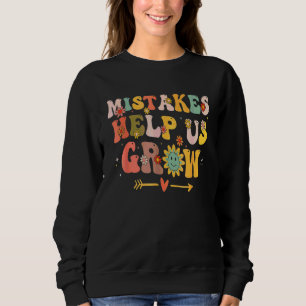 Groovy Growth Mindset Positive Retro Lehrer Rücken Sweatshirt