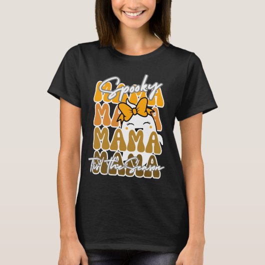 Groovy Halloween Mama Spooky ist die Saison T-Shirt (Vorderseite)