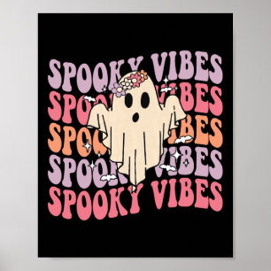 Groovy Halloween Spooky Vibes Retro Floral Ghost C Poster