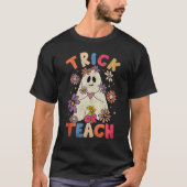 Groovy Halloween Trick oder lehren Retro Blumengho T-Shirt (Vorderseite)