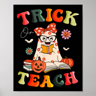 Groovy Halloween Trick or Teach Retro Floral Ghost Poster