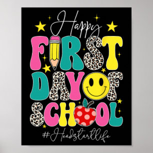 Groovy Happy Erster Schultag Headstart Leben Er Poster
