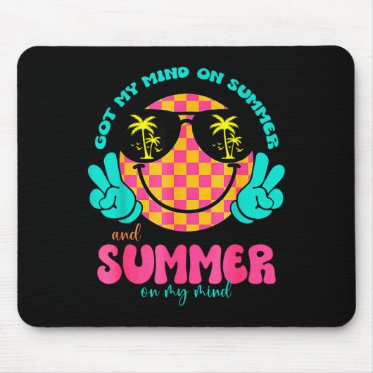 Groovy Happy Face Summer Vibes Got My Mind On Summ Mousepad (Vorne)