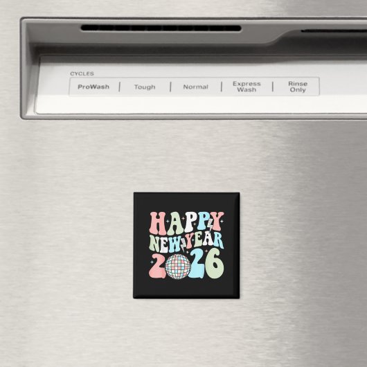 Groovy Happy New Year 2026 Party Cute New Years Ev Magnet (In Situ (Geschirrspüler))