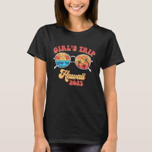 Groovy Hawaii 2023 Girls Trip Sonnenbrille Sommer T-Shirt