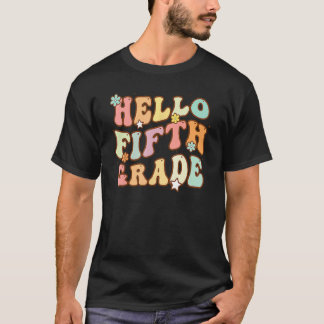 Groovy Hello 5th Grade Erster Tag der Schule Zurüc T-Shirt