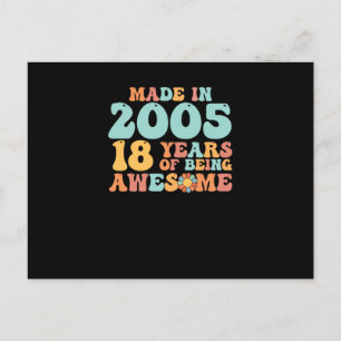 Groovy Hergestellt 2005 18 Jahre Awesome zu sein Postkarte