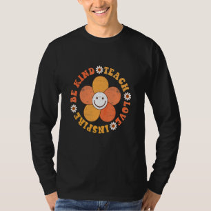 Groovy Hippie-Lehrer Sei nett Lehre Liebe Inspirie T-Shirt