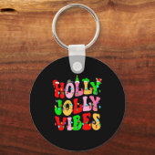 Groovy Holly Xmas Jolly Vibes Nk Christmas Xmas Me Schlüsselanhänger (Vorderseite)