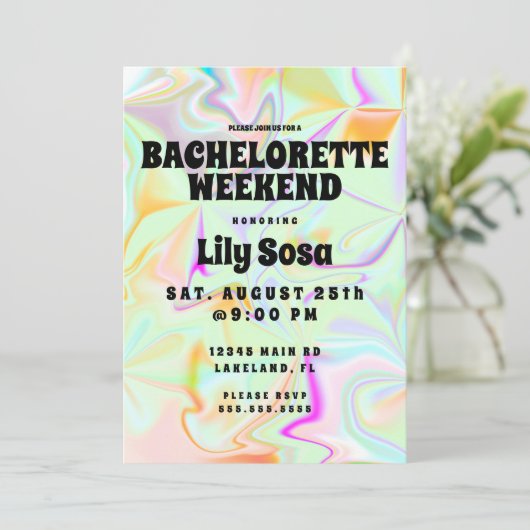 Groovy Holographic Bachelorette Weekend Einladung (Stehend Vorderseite)