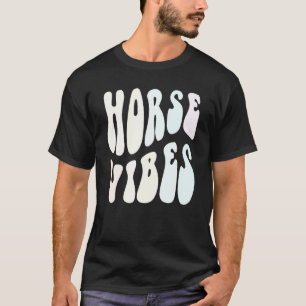 Groovy HORSE VIBES Rodeo Crew Reitsport Reiten T-Shirt