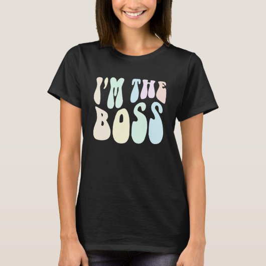 Groovy I BIN DER BOSS Future CEO Girl Inspiration T-Shirt (Vorderseite)