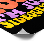 Groovy I’m Not Lost, I’m Just Sidequesting – Funny Poster (Ecke)