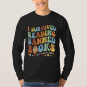 Groovy I Survived Reading Banned Books Book Booka T-Shirt (Vorderseite)