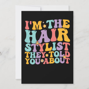 Groovy ich bin der Hairstylist, von dem sie dir er Einladung